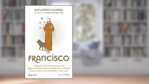 Capa de Francisco (Biografias religiosas), do autor Guilherme Samora