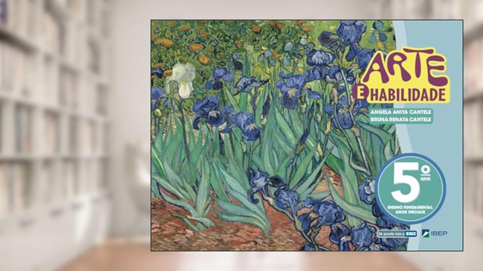 Arte e Habilidade 5º ano, do autor Angela Anita Cantele; Bruna Renata Cantele