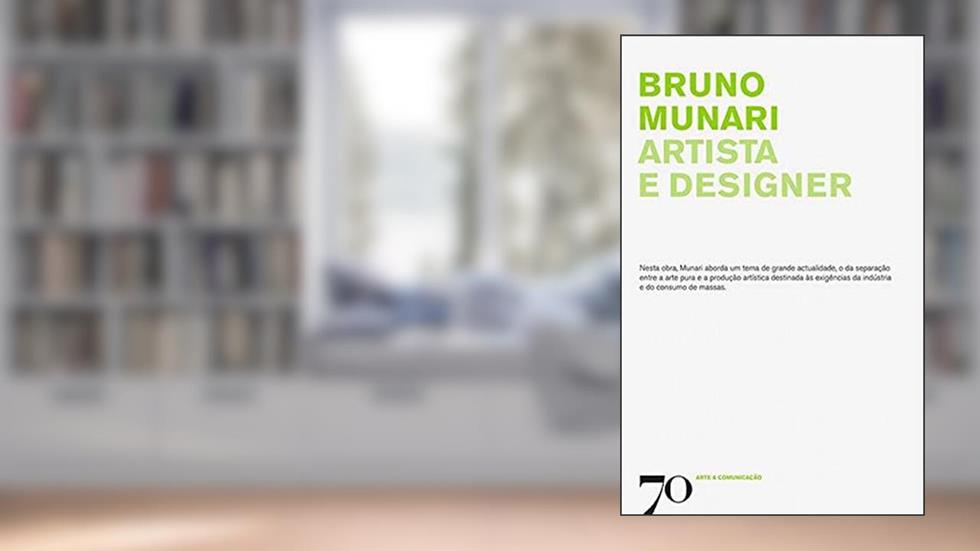 Artista e Designer, do autor Bruno Munari