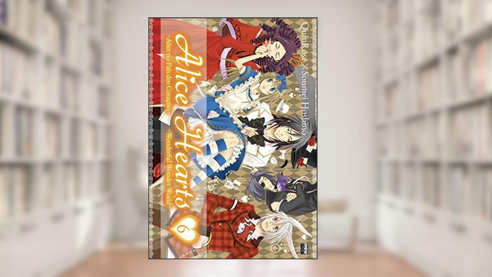 Alice Hearts - Volume 06, do autor Quin Rose