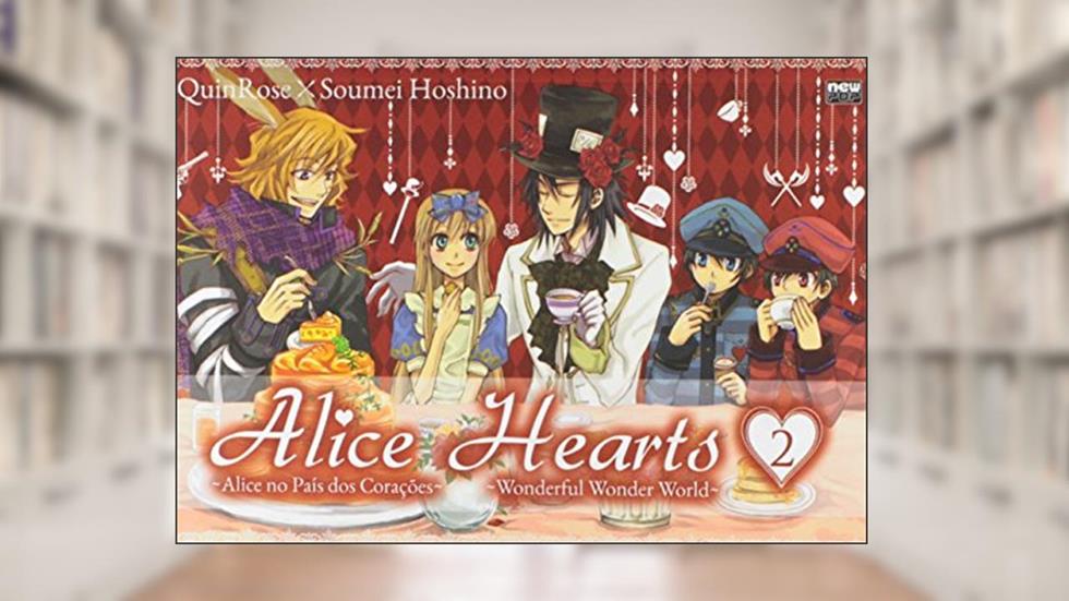 Alice Hearts - Volume 02, do autor Quin Rose