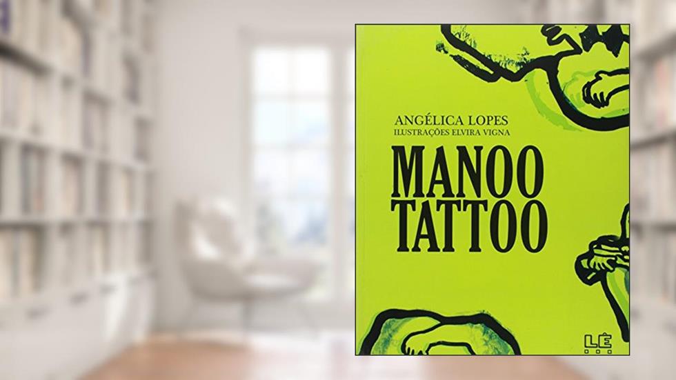 Manoo tattoo, do autor Angélica Lopes