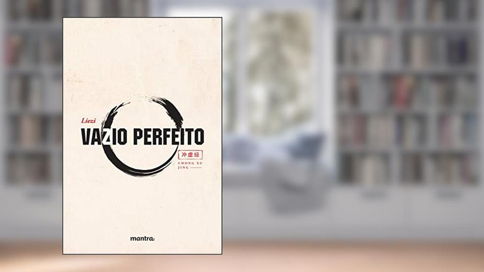 Vazio Perfeito, do autor Liezi; Chiu Yi Chih