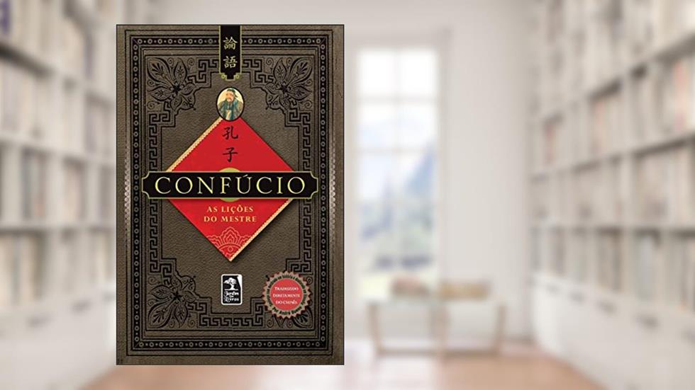 As lições do mestre, do autor Confúcio