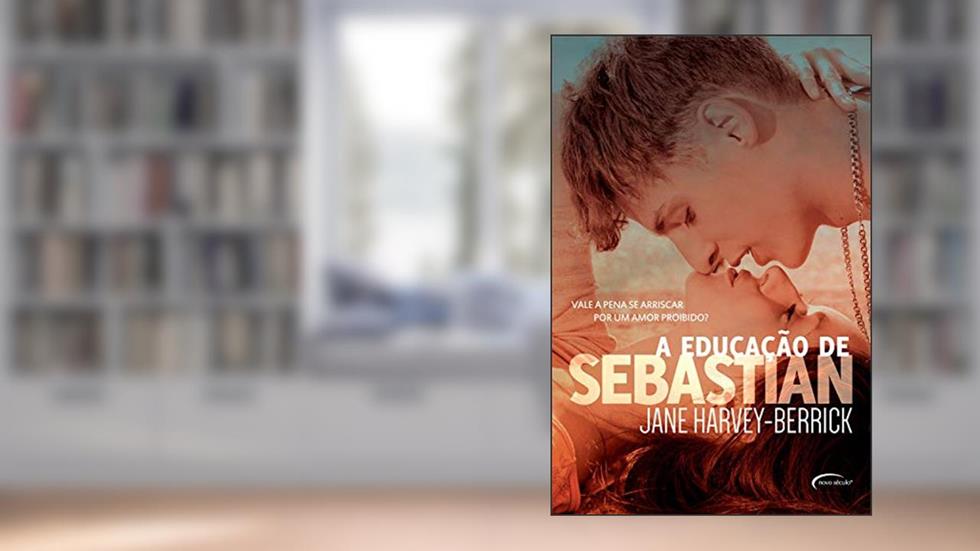 A Educação de Sebastian, do autor JANE HARVEY-BERRICK