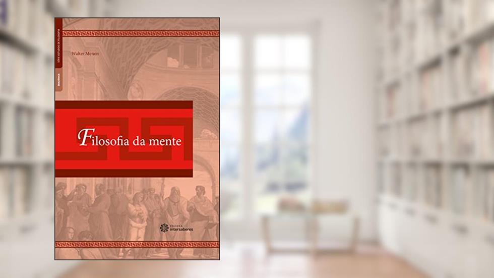 Filosofia da mente, do autor Walter Menon
