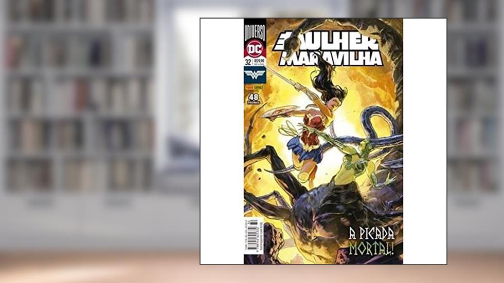 Mulher-maravilha: Universo dc - 32: a Picada Mortal!, do autor G. Willow Wilson