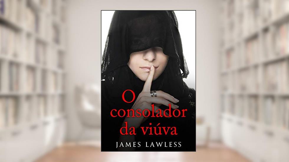 O consolador da viúva, do autor James Lawless