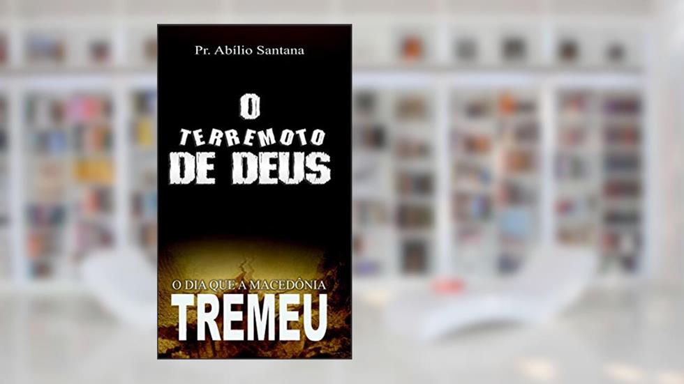 Terremoto de Deus, do autor Abilio Santana