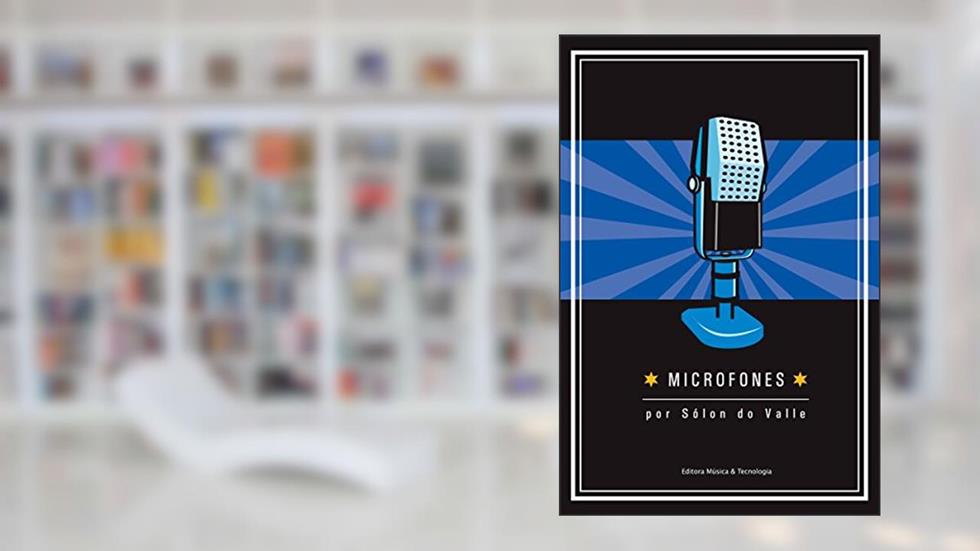 Microfones, do autor Solón do Valle