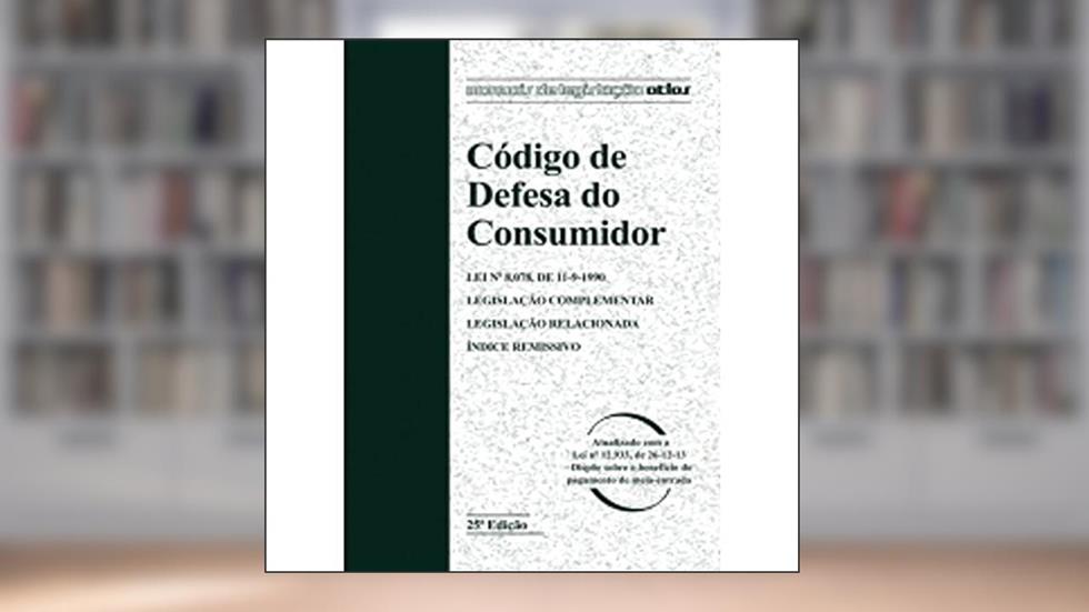 Código de Defesa do Consumidor. Lei Nº 8.078, de 11-09-1990 Legislação Complementar, Legislação Relacionada, Índice Remissivo, do autor Vários Autores