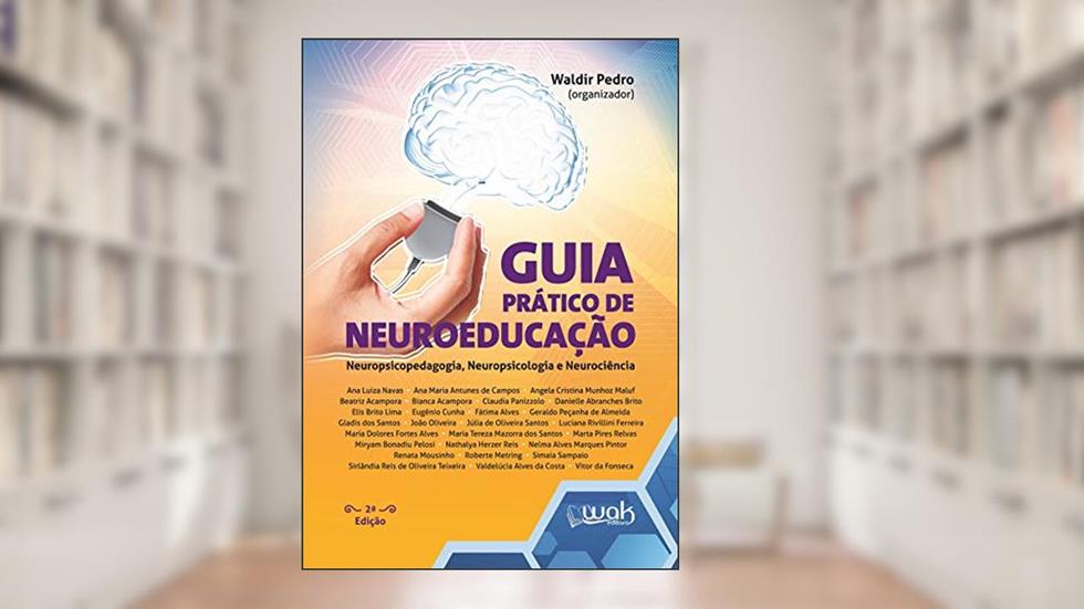 Guia prático de neuroeducação, do autor Waldir Pedro