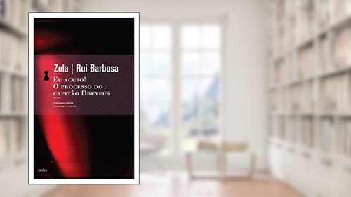 Capa de Eu acuso! / O processo do capitão Dreyfus, do autor Émile Zola; Rui Barbosa