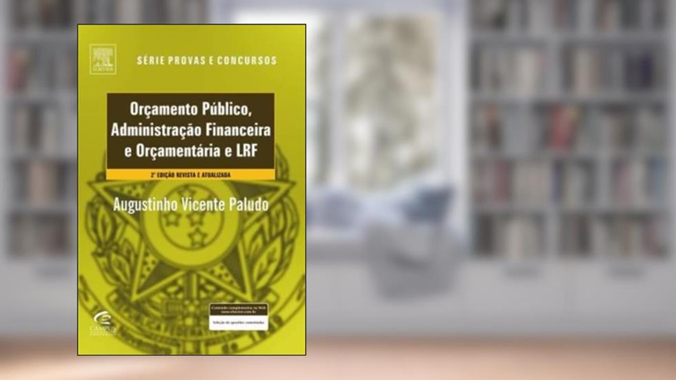 Orçamento Publico E Administraçao Financeira E Orçamentaria E LRF. Teoria E Questoes, do autor Augustinho Vicente Paludo