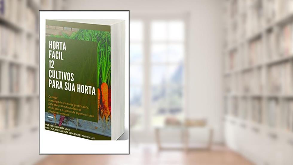 horta fácil 12 cultivos para sua horta, do autor wiliam lima