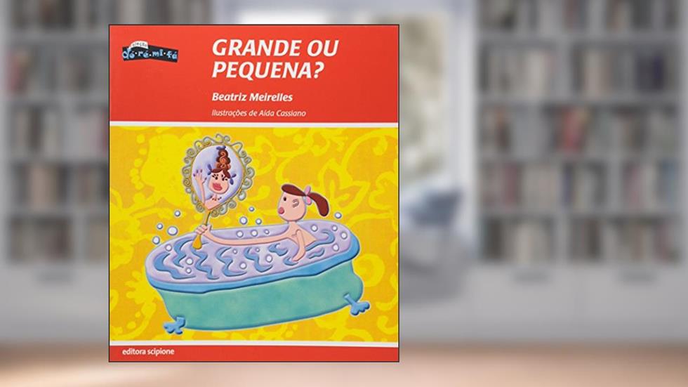 Grande ou pequena?, do autor Beatriz Meirelles