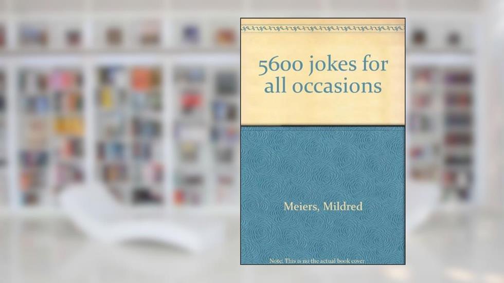 5600 jokes for all occasions, do autor Mildred Meiers