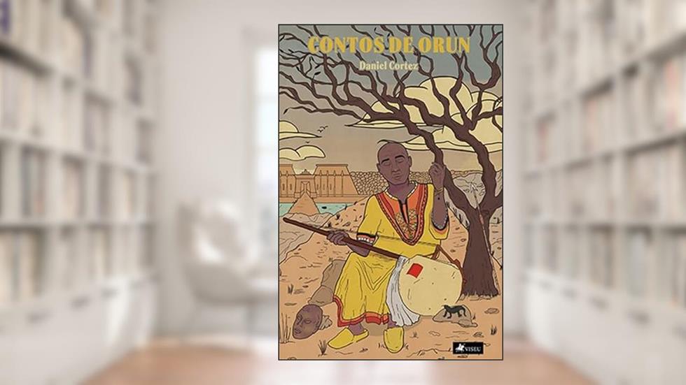 Contos de Orun, do autor Daniel Cortez