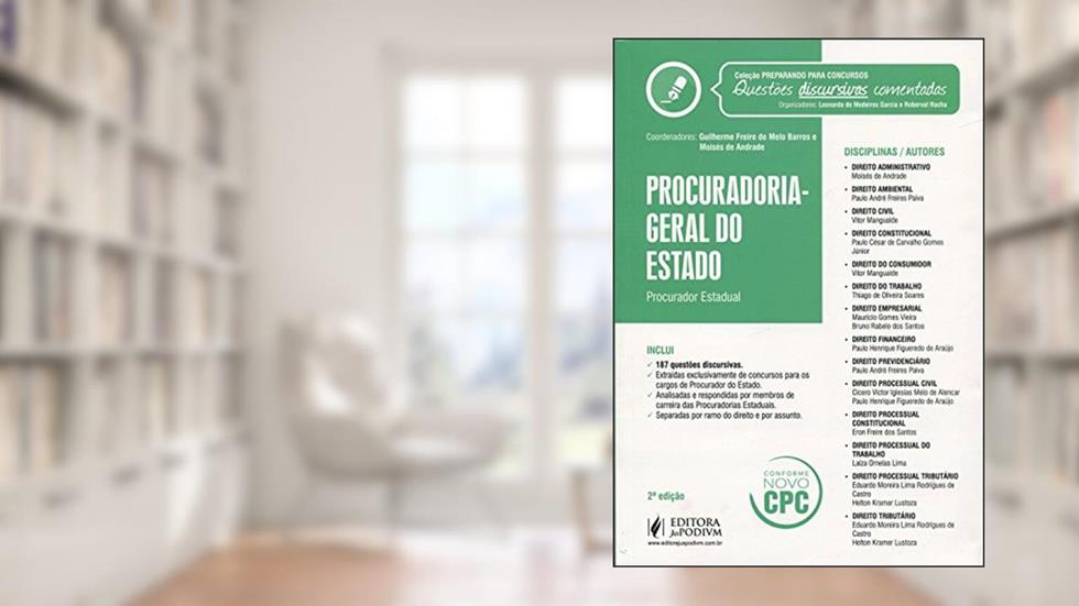Procuradoria Geral do Estado. Questões Discursivas Comentadas - Coleção Preparando Para Concursos, do autor Guilherme Freire de Melo Barros
