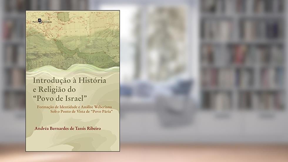 Introdução à História e Religião do "Povo de Israel", do autor Andréa Bernardes De Tassis Ribeiro