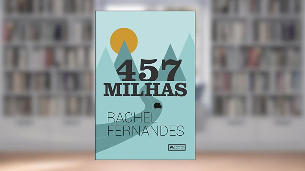457 Milhas, do autor Rachel Fernandes
