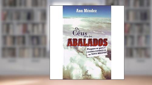 Capa de Ceus Serao Abalados, Os, do autor Mendez