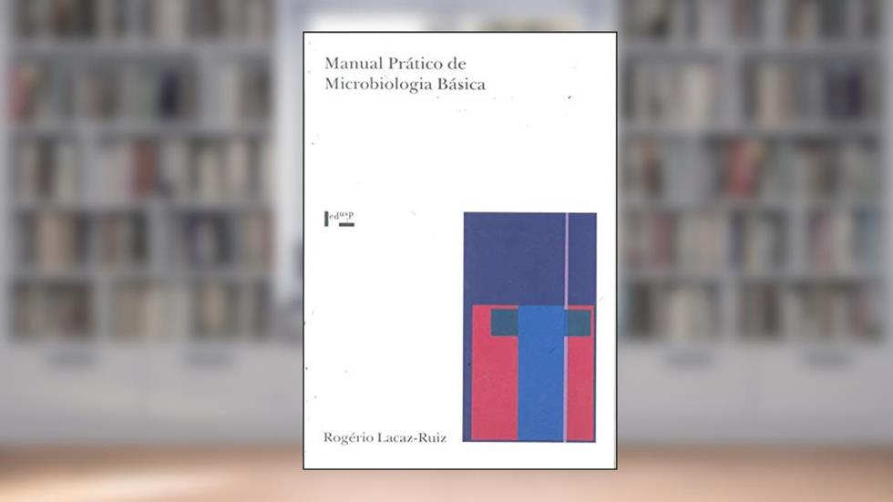 Manual Prático de Microbiologia Básica, do autor Vários Autores