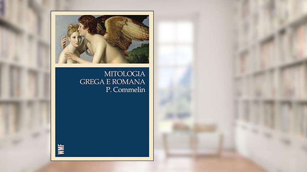 Mitologia grega e romana, do autor P. Commelin