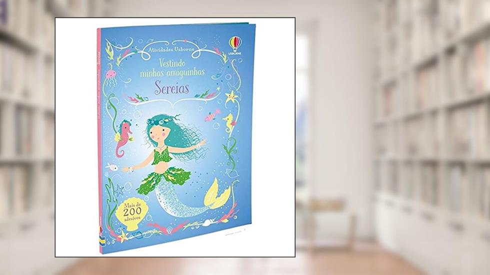 Sereias: vestindo minhas amiguinhas, do autor Fiona Watt