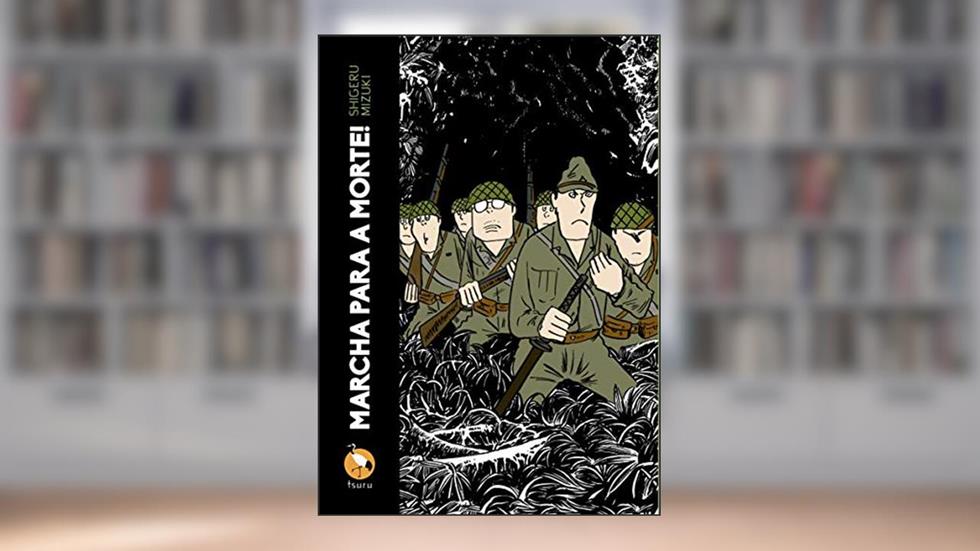 Marcha Para a Morte - 2a Edição, do autor Shigeru Mizuki
