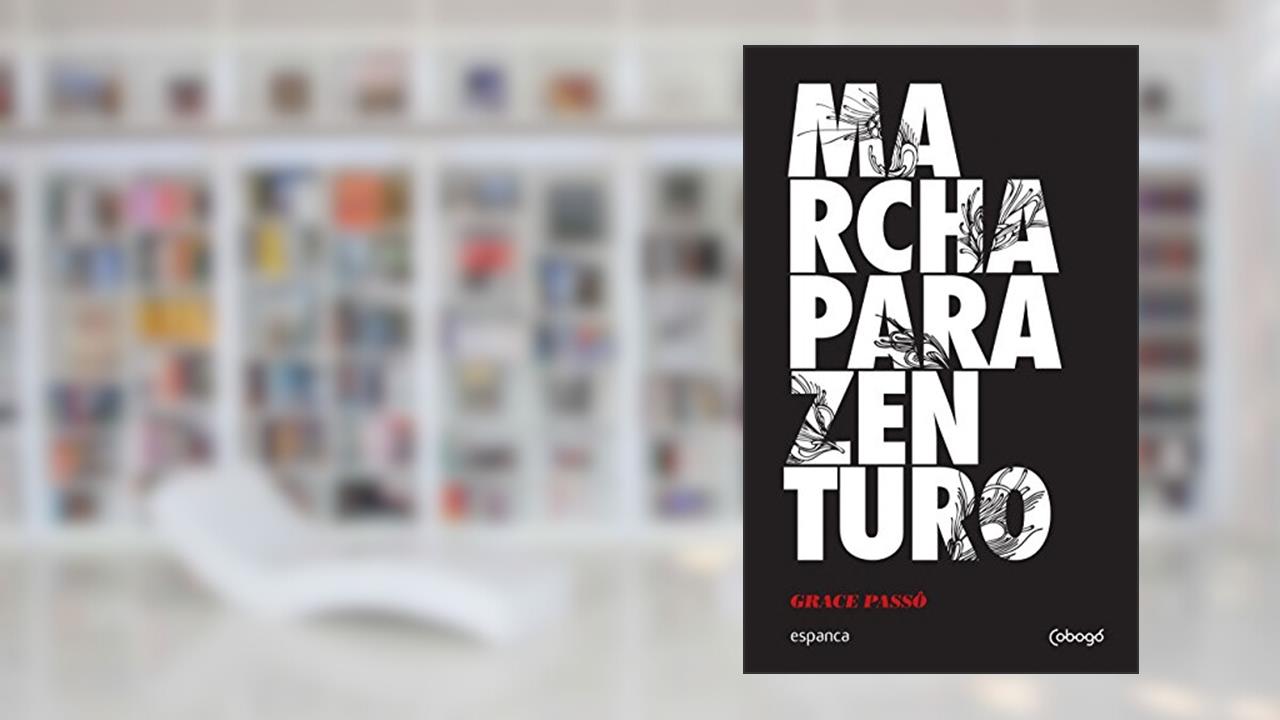 Marcha para Zenturo, do autor Grace Passô