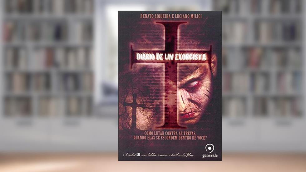 Diário de Um Exorcista, do autor Luciano Milici; Renato Siqueira