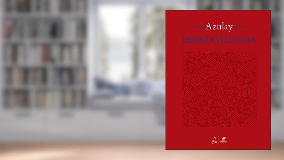 Dermatologia, do autor Rubem David Azulay; David Rubem Azulay; Luna Azulay-Abulafia