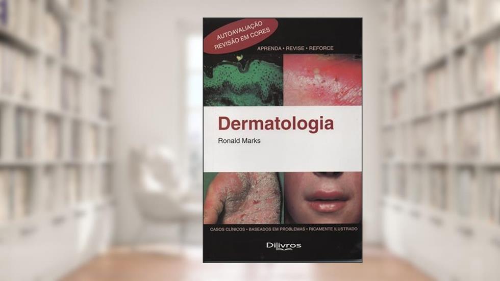 Dermatologia, do autor Marks Ronald
