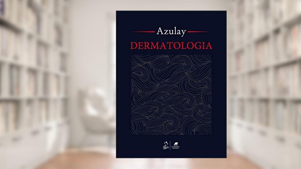 Dermatologia, do autor David Rubem Azulay