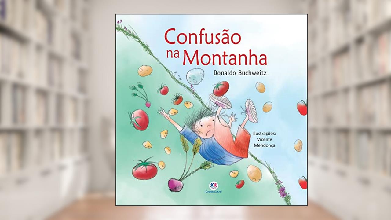 Confusão na montanha, do autor Donaldo Buchweitz