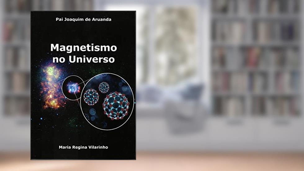 Magnetismo no Universo, do autor Maria Regina Vilarinho