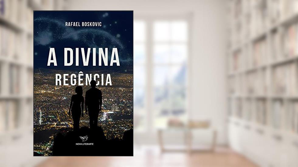A Divina Regência (H+ Livro 1), do autor Rafael Boskovic