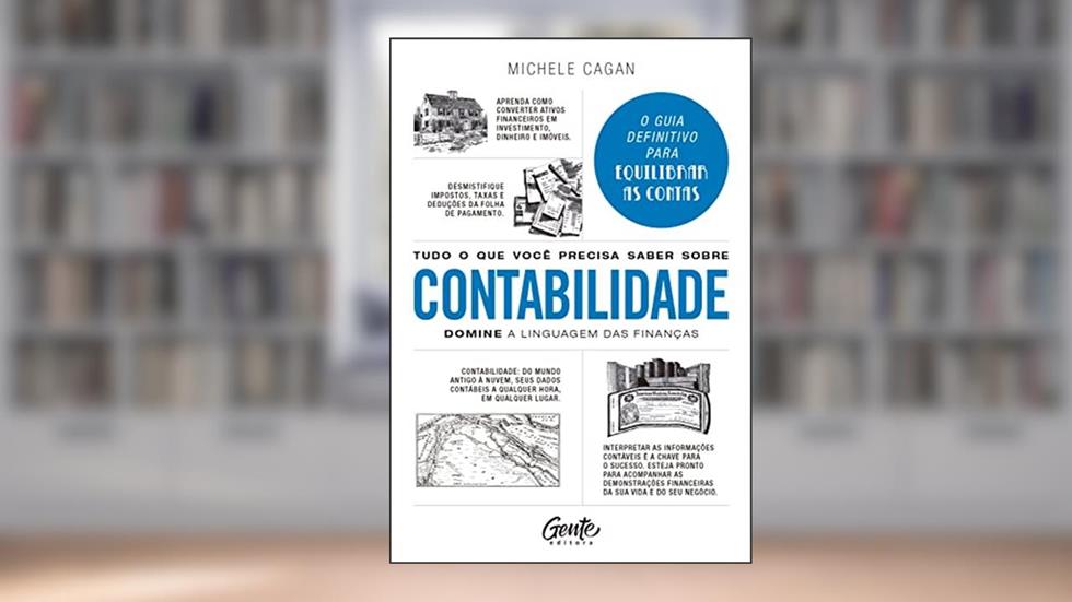 Tudo o que você precisa saber sobre contabilidade, do autor Michelle Cagan