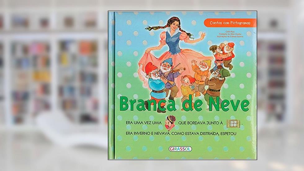 Contos com pictogramas - Branca de Neve, do autor Celia Ruiz