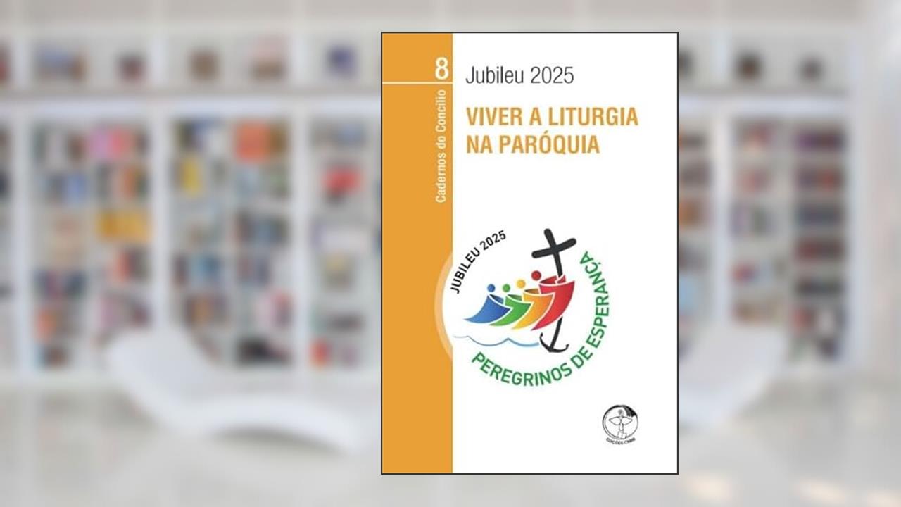 JUBILEU 2025 - VIVER A LITURGIA NA PARÓQUIA, do autor VARIOS AUTORES