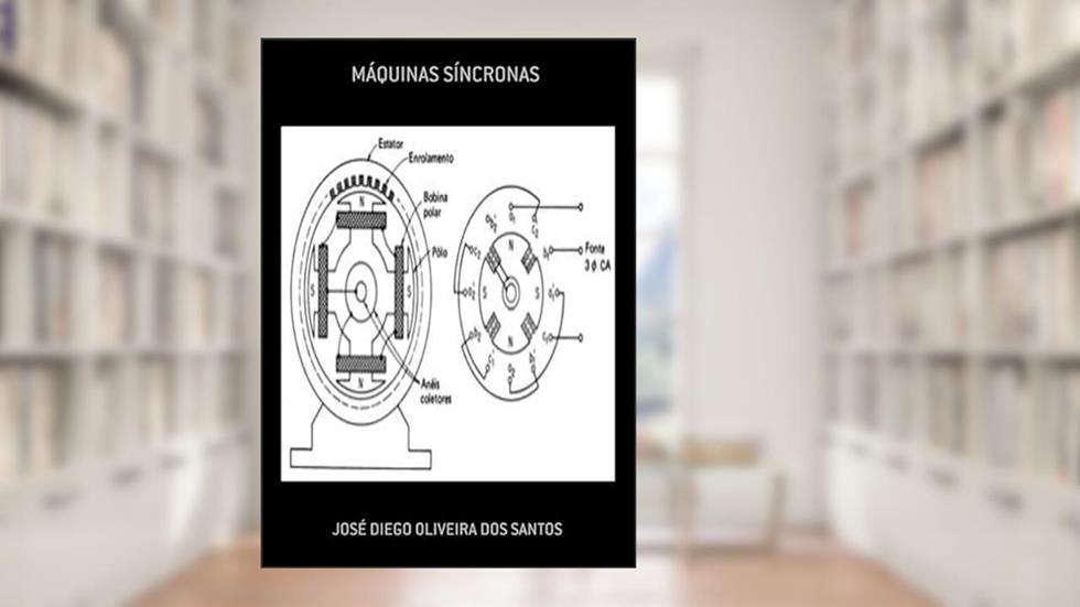 Maquinas Sincronas, do autor José Diego Oliveira Dos Santos