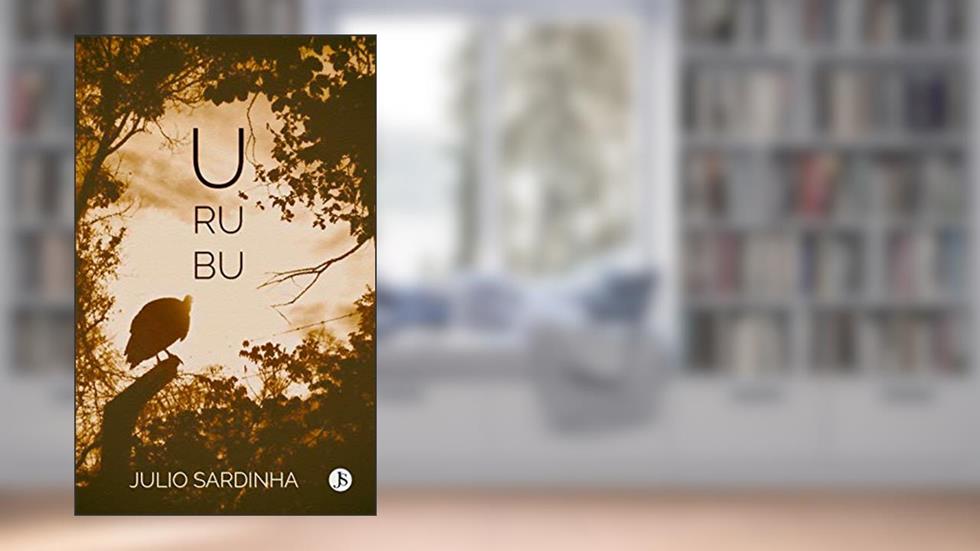 Urubu, do autor Júlio Cézar de Oliveira Sardinha
