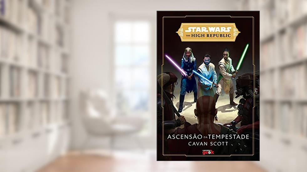 Star Wars: Ascensão da tempestade (The High Republic), do autor Cavan Scott