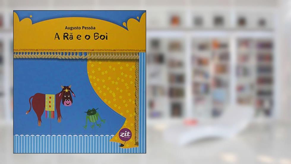 A Rã e o Boi, do autor Pessôa Augusto