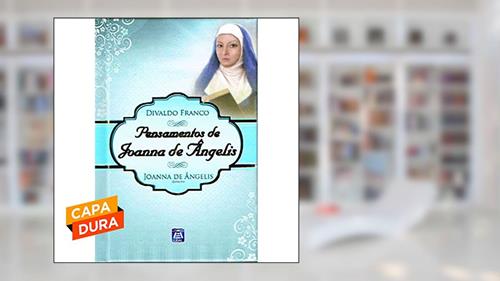 Capa de Pensamentos de Joanna de Angelis - Capa Dura - Bolso, do autor Divaldo Pereira Franco [Médium]; Joanna de Ângelis [Espírito]