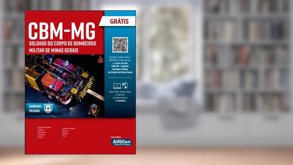 Apostila Soldado do Corpo de Bombeiros Militar de Minas Gerais - CBM-MG: Edital 2022, do autor Equipe Alfacon