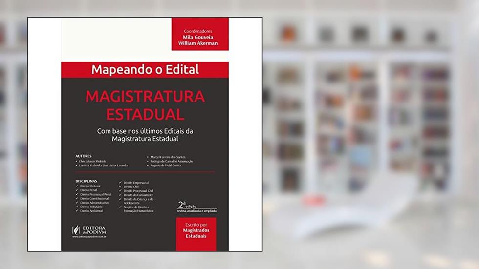 Mapeando o Edital. Magistratura Estadual - 02Ed/21, do autor Gouveia, Mila E Akerman, William