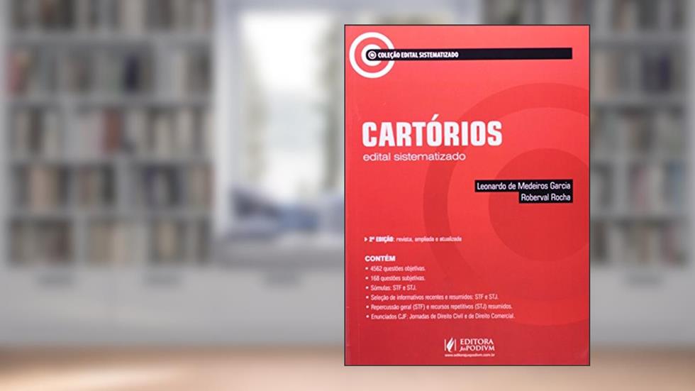 Cartórios - Coleção Edital Sistematizado, do autor Leonardo de Medeiros Garcia