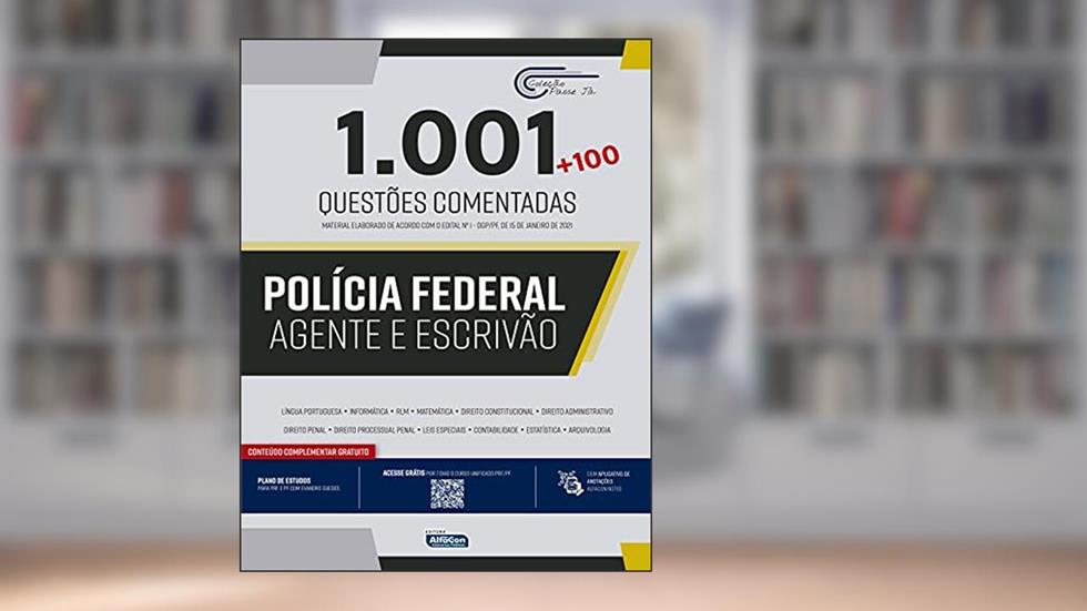 PASSE JÁ - 1001 POLÍCIA FEDERAL: Agente e Escrivão, do autor Equipe Alfacon